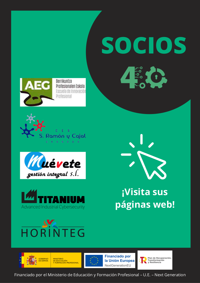 Aplicación de la virtualización para el aprendizaje y diseño de estrategias de ciberseguridad en la Industria 4.0. Financiado por el Ministerio de Educación y Formación Profesional – U.E. – Next Generation