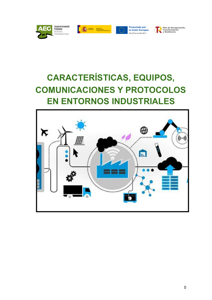Aplicación de la virtualización para el aprendizaje y diseño de estrategias de ciberseguridad en la Industria 4.0. Financiado por el Ministerio de Educación y Formación Profesional – U.E. – Next Generation