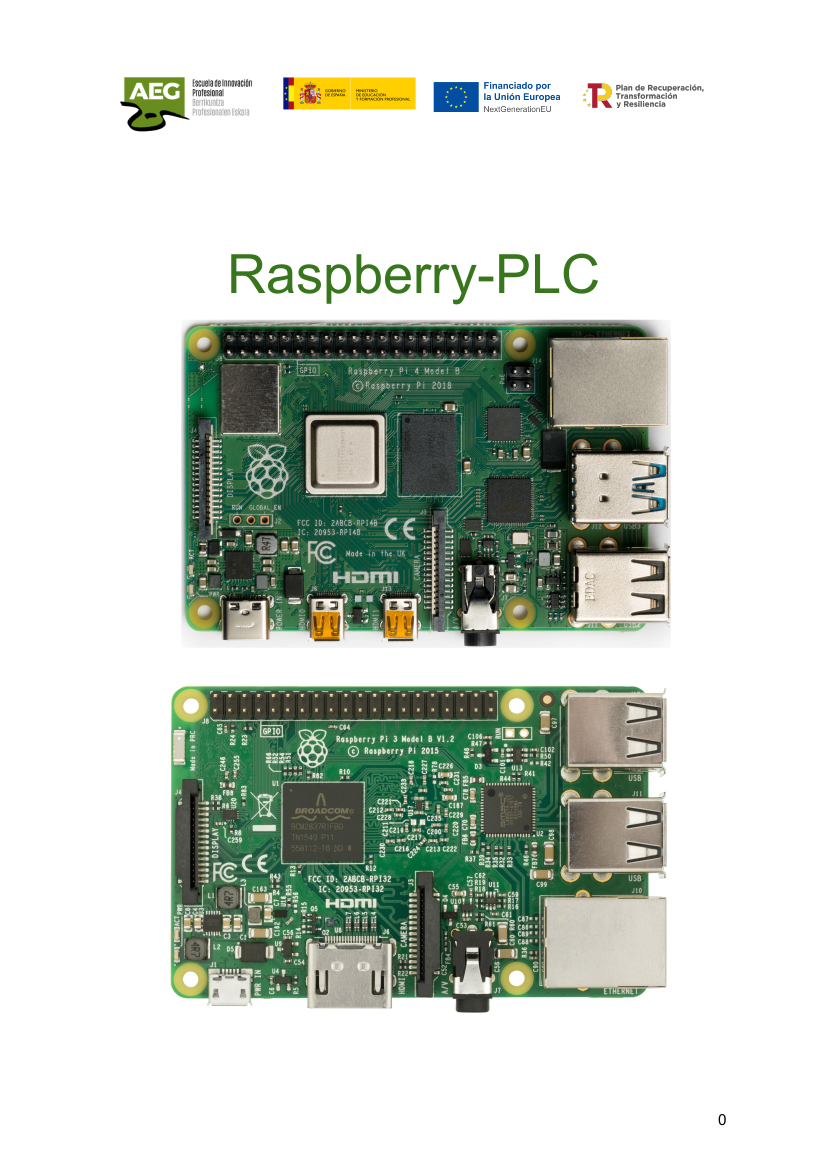 Aplicación de la virtualización para el aprendizaje y diseño de estrategias de ciberseguridad en la Industria 4.0. Financiado por el Ministerio de Educación y Formación Profesional – U.E. – Next Generation