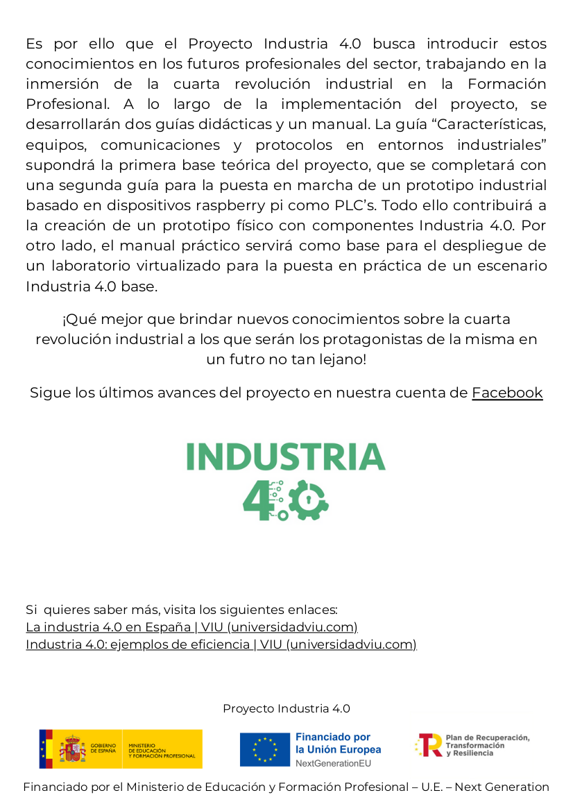 Aplicación de la virtualización para el aprendizaje y diseño de estrategias de ciberseguridad en la Industria 4.0. Financiado por el Ministerio de Educación y Formación Profesional – U.E. – Next Generation